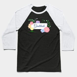 Gratitude Baseball T-Shirt